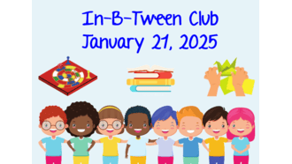 January 2025 In-B-Tween Club